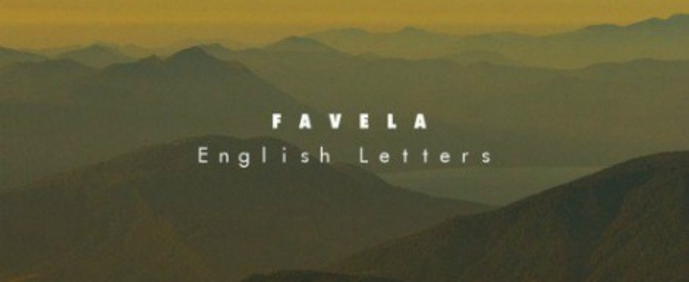 favela english letters