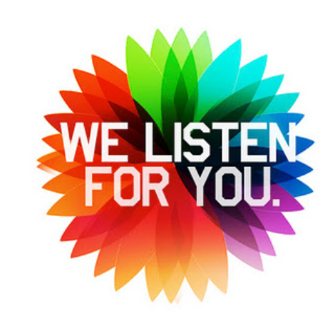 we listen for you
