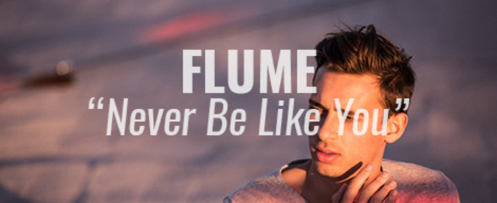 flume never be like you