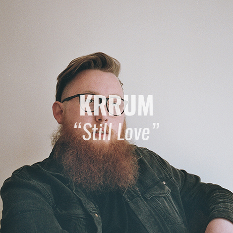krrum still love