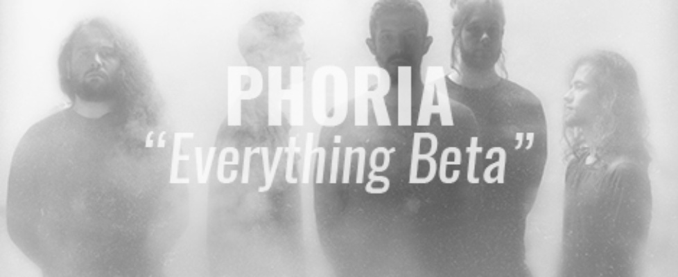 phoria everything beta