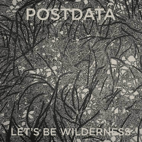 postdata lets be wilderness 1